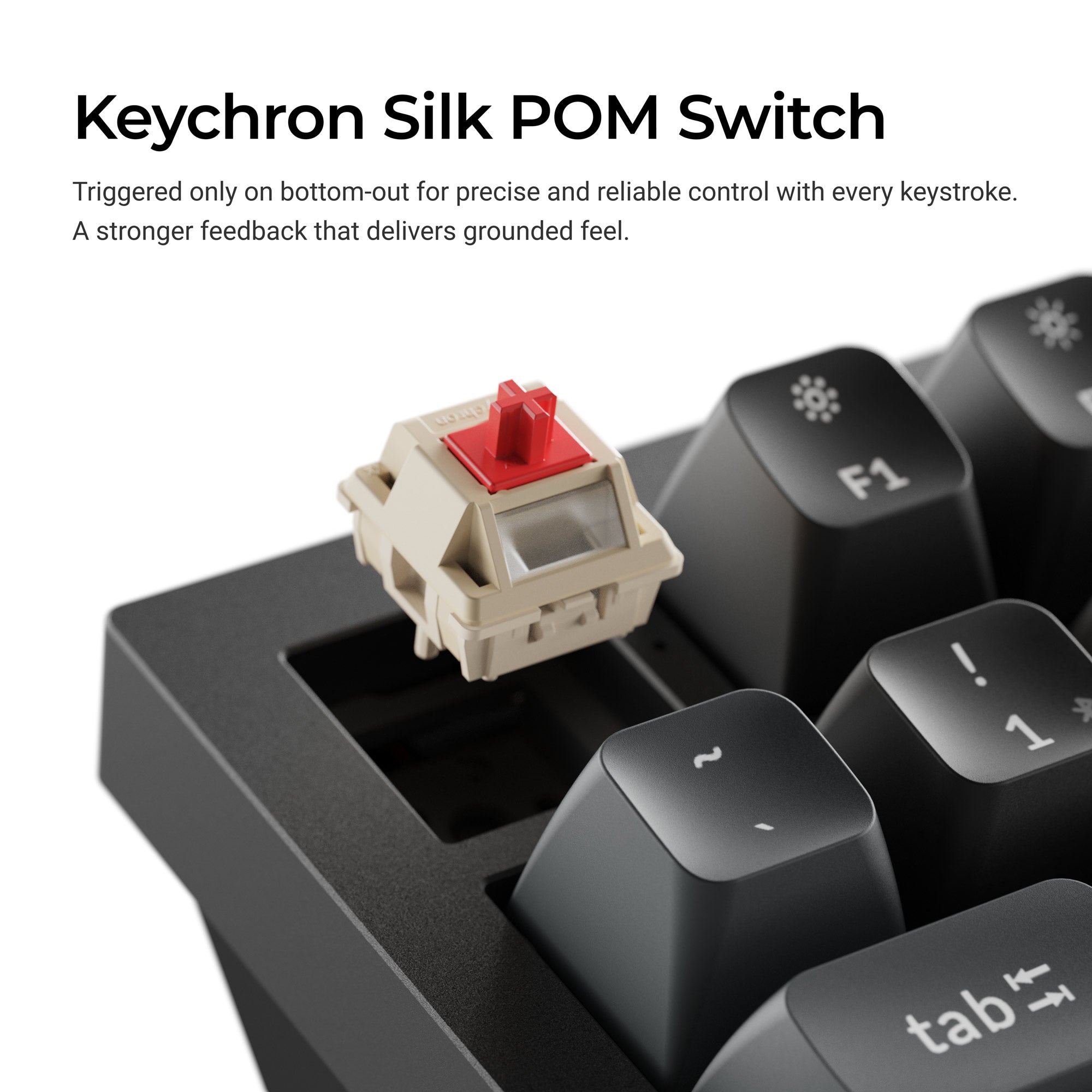 Q3 Ultra Silk POM Switch